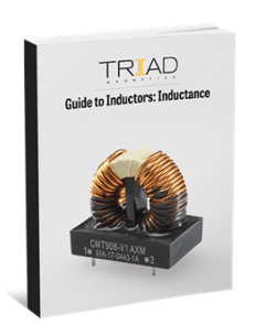 Download our Guide to Inductors eBook Download our Guide to Inductors eBook