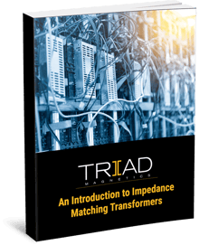 An Introduction to Impedance Matching Transformers